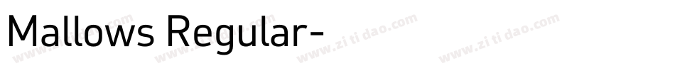 Mallows Regular字体转换